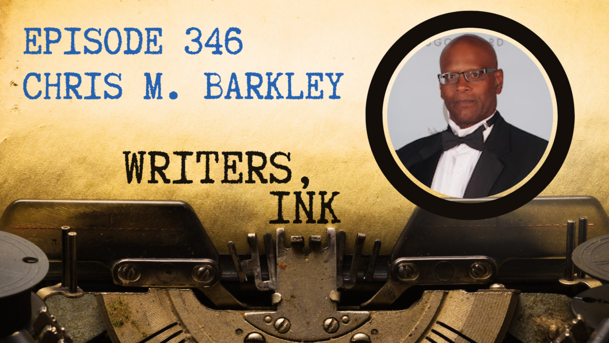 Writers, Ink Podcast: Episode 346 – Fan Writing with Chris M. Barkley.