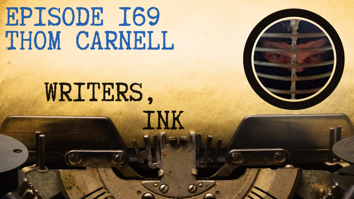 Writers, Ink Podcast: Episode 169 – The one where Thom Carnell explains writing for magazines like SWANK isn’t just about exposure.