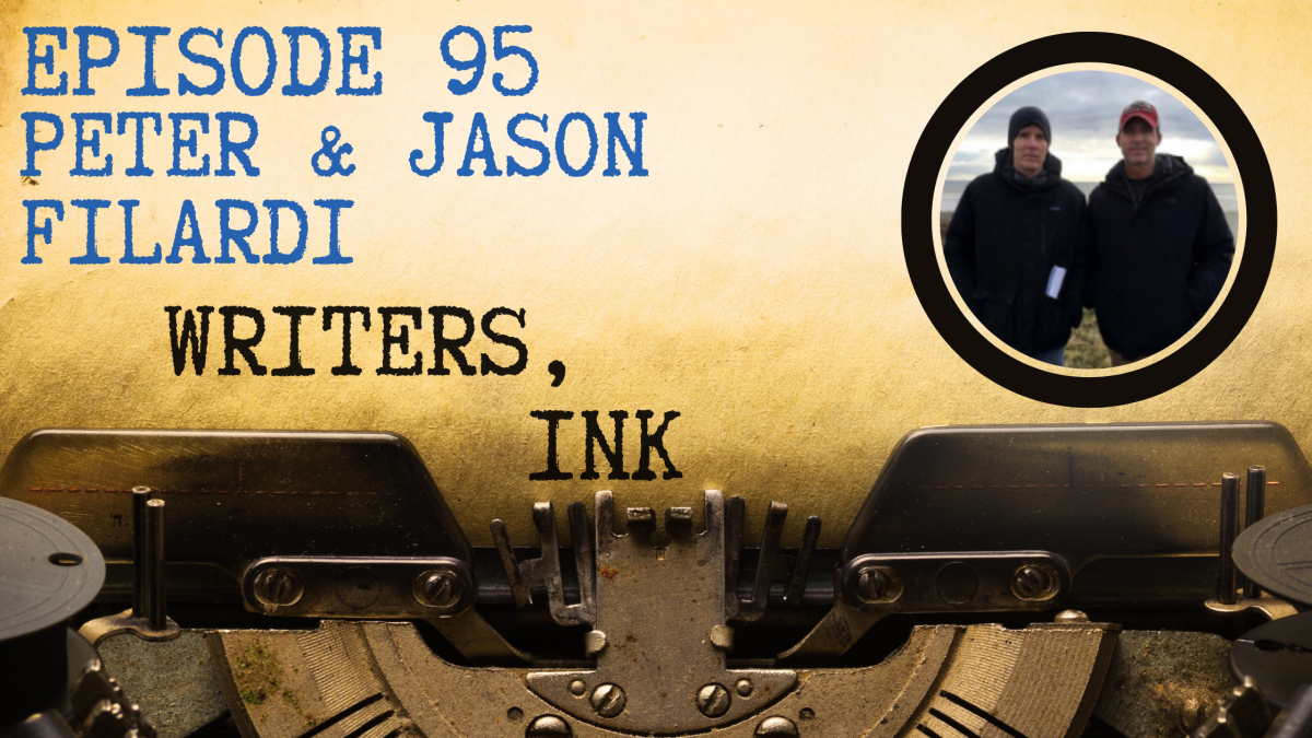 Writers, Ink Podcast: Episode 95 – Adapting Stephen King for Television with Peter and Jason Filardi