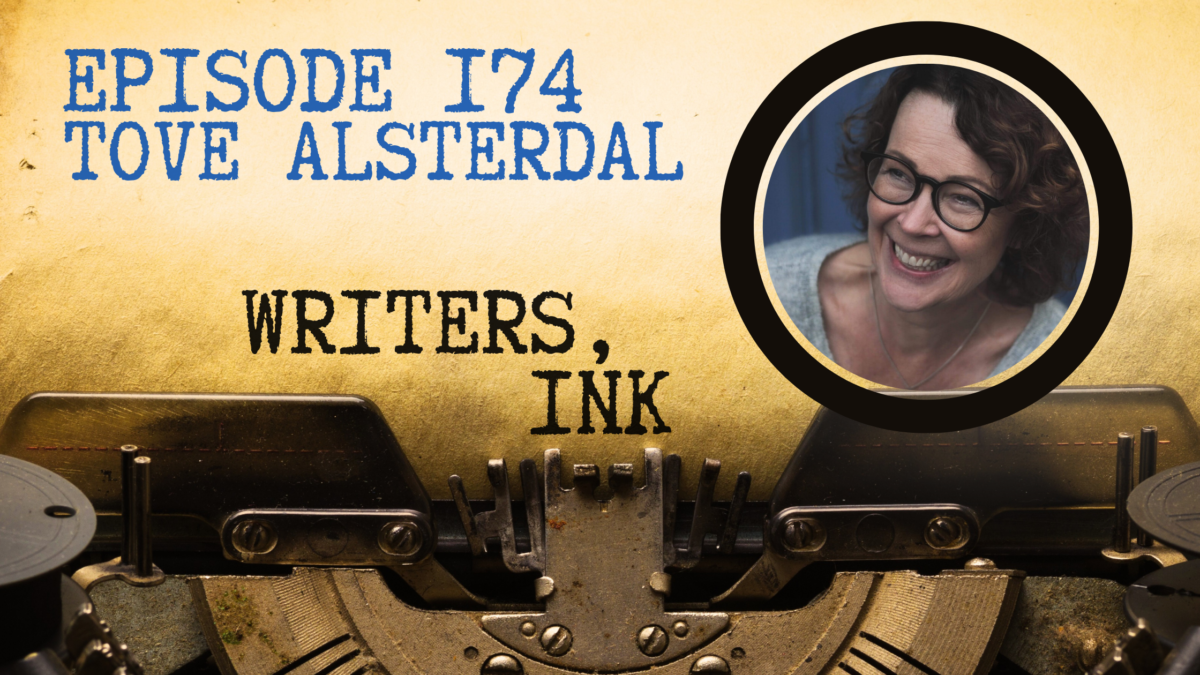 Writers, Ink Podcast: Episode 174 – The one where Swedish sensation Tove Alsterdal explains the importance of setting as a character.