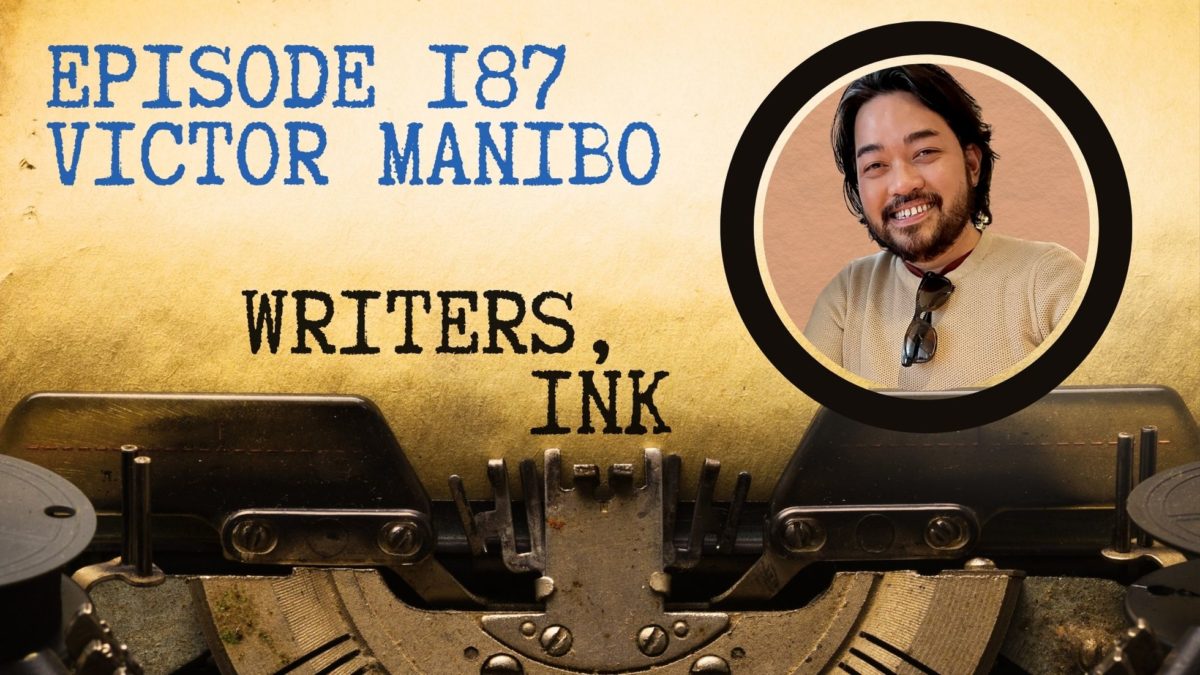 Writers, Ink Podcast: Episode 187 — The one where Victor Manibo explains how he uses the Story Engine card deck to help shape his novels.