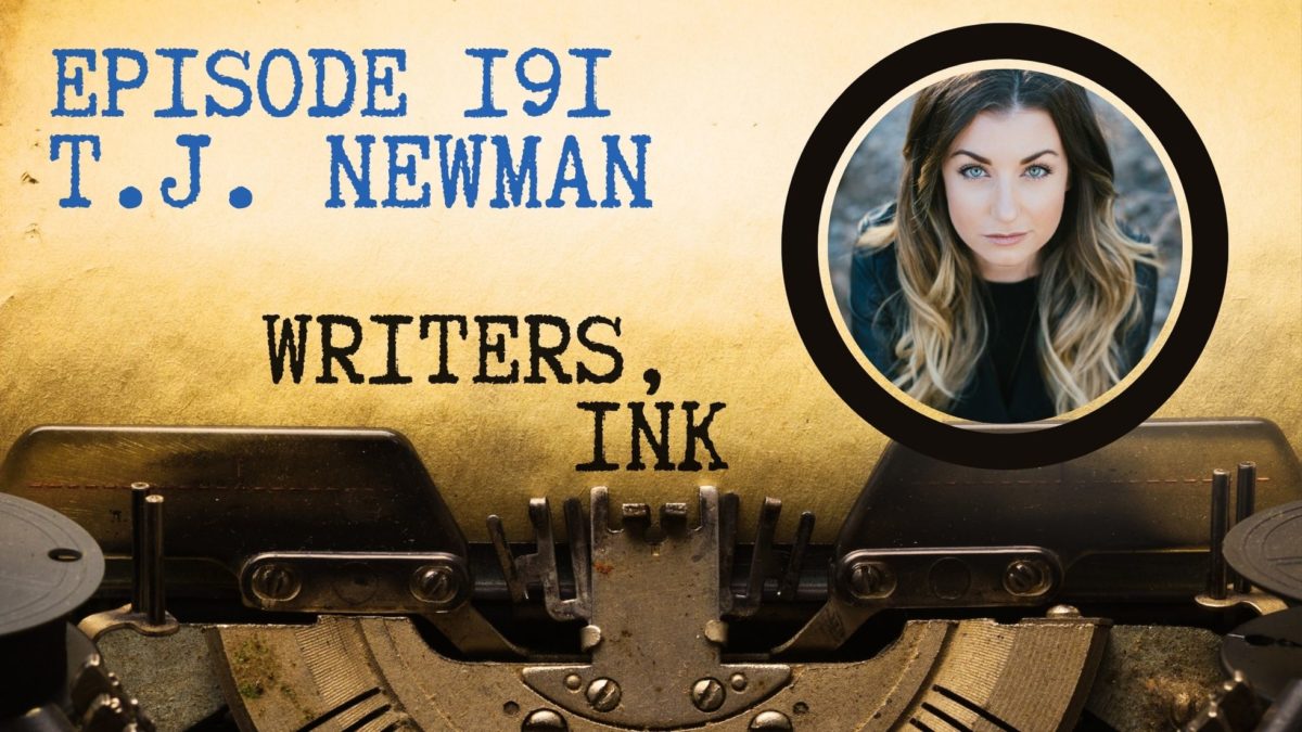 Writers, Ink Podcast: Episode 191 — The one where NYT bestseller TJ Newman explains why it’s so important to find your corner of the market.