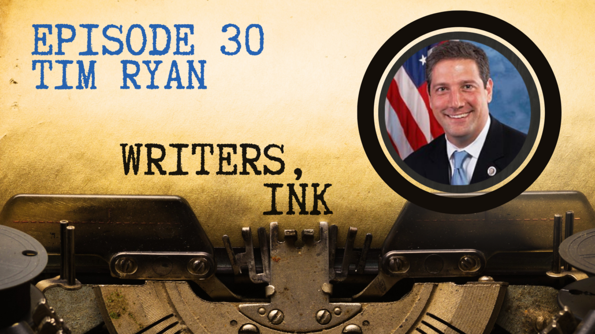 Writers, Ink Podcast: Episode 30 – Finding Time to Write with Tim Ryan